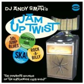 V.A. 'DJ Andy Smith’s Jam Up Twist'  2-LP